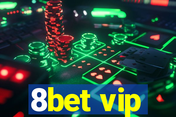 8bet vip